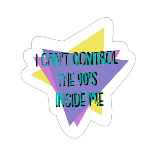 The 90's Inside Me || Sticker